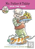 Mr. Putter & Tabby Spin The Yarn