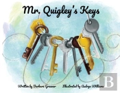 Mr. Quigley'S Keys (Mom'S Choice Award Winner)