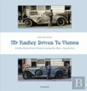 Mr Radley Drives To Vienna