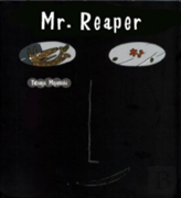 Mr. Reaper