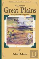 Mr. Robert'S Great Plains