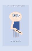 Mr Rude Men Book Collection Mr Wanker By K M Queen