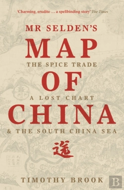 Bertrand.pt - Mr Selden'S Map Of China