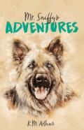 Mr. Sniffy'S Adventures