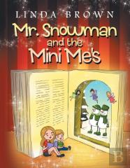Mr. Snowman And The Mini Me'S