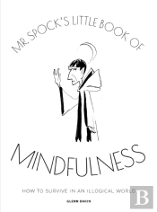 Mr. Spock'S Little Book Of Mindfulness