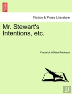 Bertrand.pt - Mr. Stewart'S Intentions, Etc.