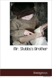 Mr. Stubbs'S Brother