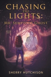 Mr. Sumpton'S Ghost, Book 2