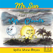Mr. Sun And The Very Difficult Mr. Clouds