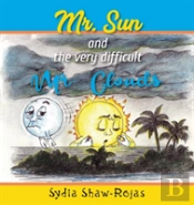 Mr. Sun And The Very Difficult Mr. Clouds