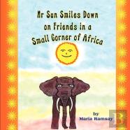 Mr Sun Smiles Down On Friends In A Small Corner Of Africa
