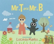 Mr. T And Mr. B