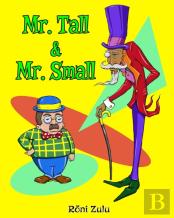 Mr. Tall & Mr. Small