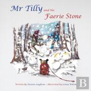 Mr Tilly And The Faerie Stone
