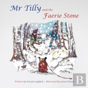 Mr Tilly And The Faerie Stone