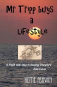 Mr Tripp Buys A Lifestyle