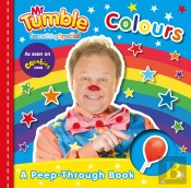 Mr Tumble Something Special: Colours Peep-Through Board Book
