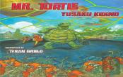 Mr. Turtle