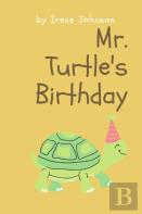 Mr. Turtle'S Birthday
