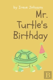 Mr. Turtle'S Birthday