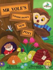 Mr Vole'S Upside-Down New Pots