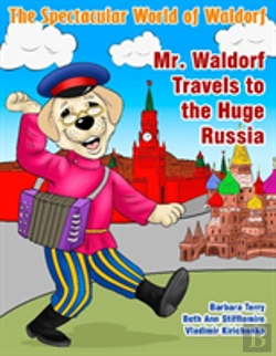 Bertrand.pt - Mr. Waldorf Travels To The Huge Russia