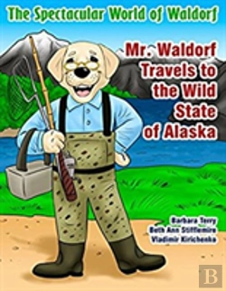 Bertrand.pt - Mr. Waldorf Travels To The Wild State Of Alaska