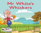 Mr White'S Whiskers