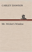Mr. Wicker'S Window