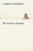 Mr. Wicker'S Window