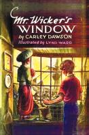 Mr. Wicker'S Window - With Original Cover Artwork And Bw Illustrations