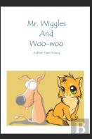Mr. Wiggles And Woo-Woo
