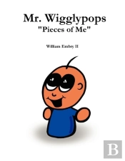 Mr. Wigglypops Pieces Of Me