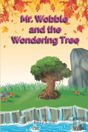 Mr Wobble And The Wondering Tree