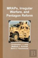 Mraps, Irregular Warfare, And Pentagon Reform