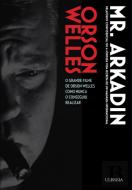 Mr.Arkadin ou Relatório Confidencial
