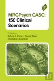 Mrcpsych Casc: 150 Clinical Scenarios