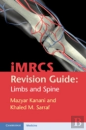 Mrcs Revision Guide: Limbs And Spine