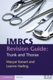 Mrcs Revision Guide: Trunk And Thorax