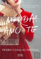 M*Rda! Amo-Te.