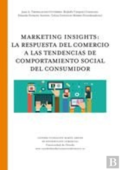 Bertrand.pt - Mrketing Insights: La Respuesta Del Comercio A Las Tendencias De Comportamiento Social Del Consumido
