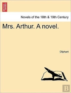 Bertrand.pt - Mrs. Arthur. A Novel.