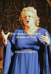 Mrs Atomic Partlett'S Jorum Of Tea