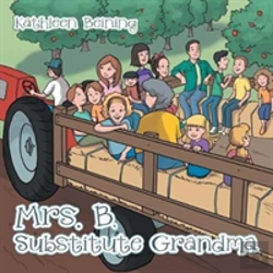 Bertrand.pt - Mrs. B, Substitute Grandma