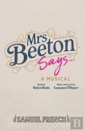 Mrs Beeton Says...