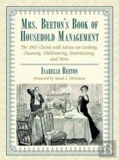 Mrs. Beeton'S Book Of Household Management
