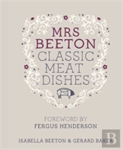 Mrs Beeton'S Classic Meat Dishes