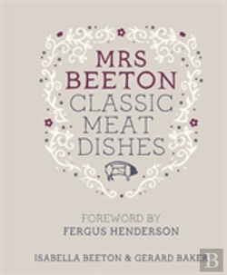 Bertrand.pt - Mrs Beeton'S Classic Meat Dishes