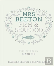 Mrs Beeton'S Fish & Seafood